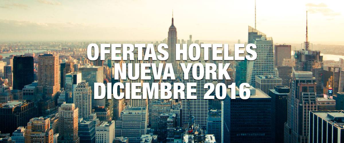 ofertas-hoteles-nueva-york-diciembre-2016