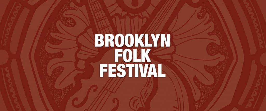 Brooklyn Folk Festival: La Música De Los Cambios Sociales - Piro A ...